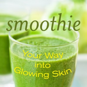 Smoothie Your Way into Glowing Skin!