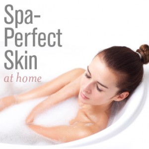 Spa Perfect Skin at Home