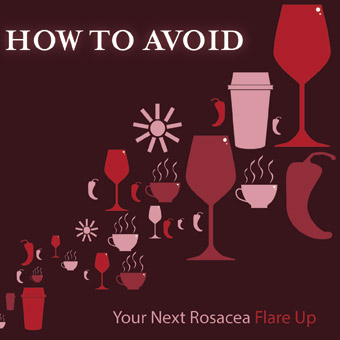 Avoid Your Next Rosacea Flare-Up